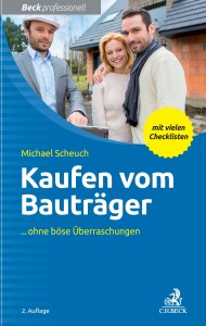 Michael Scheuch: Kaufen vom Bauträger 2. Auflage